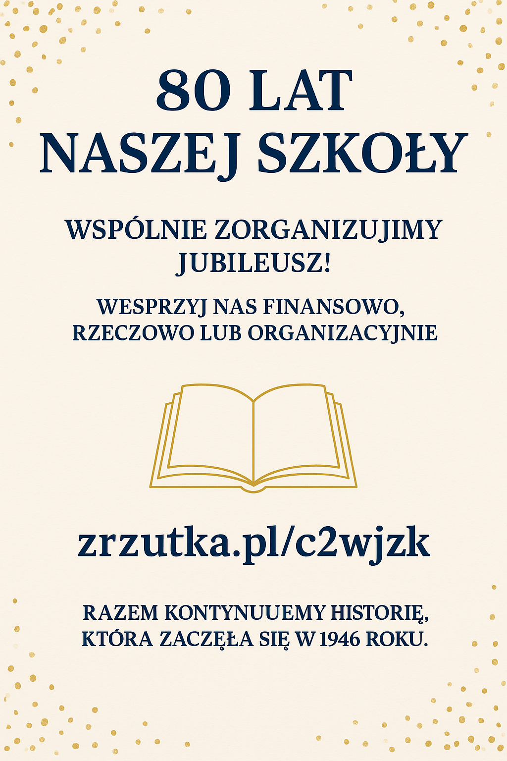 Plakat 80 lat naszej szkoły